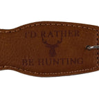 I’d Rather Be Hunting