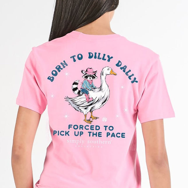 Born To Dilly Dally T-Shirt