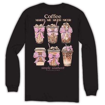 Coffee Makes Me Much Nicer Long Sleeve Tee